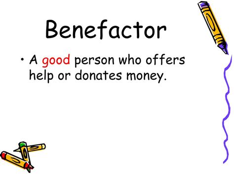 Benefactor Definition & Meaning .